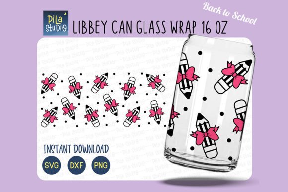 Back to School Can Glass Svg Libbey 16oz: Graphics and Illustrations for Branding