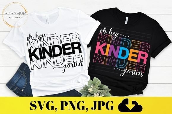 Oh Hey Kindergarten Back to School Graphics